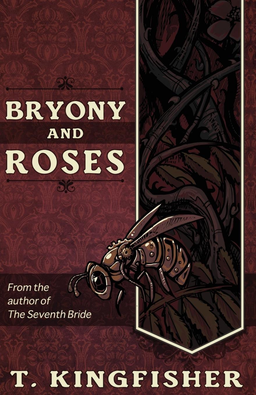 Cover: 9781614504047 | Bryony and Roses | T. Kingfisher | Taschenbuch | Paperback | Englisch