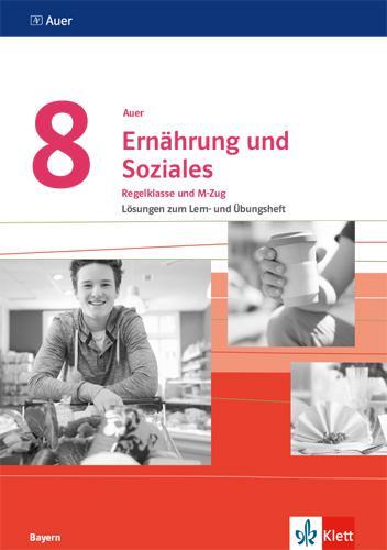 Cover: 9783120071839 | Auer Ernährung und Soziales 8. Ausgabe Bayern | Taschenbuch | Deutsch