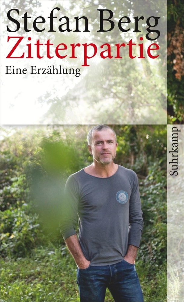Cover: 9783518464182 | Zitterpartie | Eine Erzählung | Stefan Berg | Taschenbuch | 130 S.