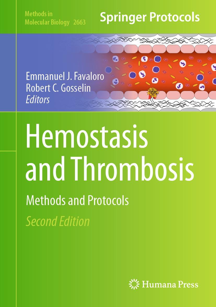 Cover: 9781071631744 | Hemostasis and Thrombosis | Methods and Protocols | Gosselin (u. a.)