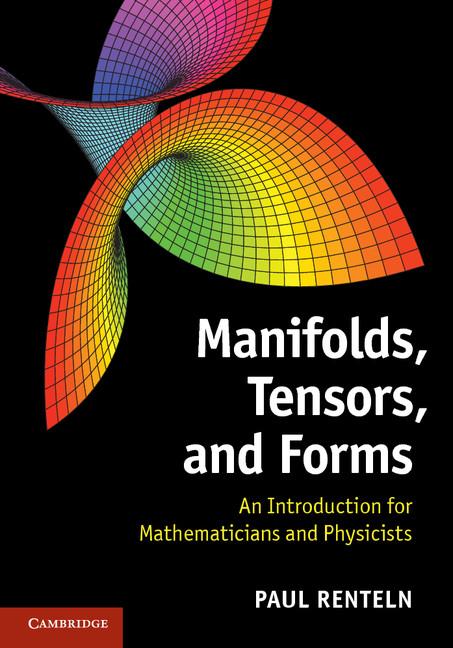 Cover: 9781107042193 | Manifolds, Tensors, and Forms | Paul Renteln | Buch | Englisch | 2017