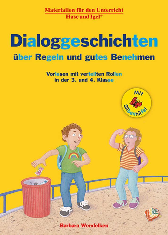 Cover: 9783863164584 | Dialoggeschichten über Regeln und gutes Benehmen / Silbenhilfe | Stück