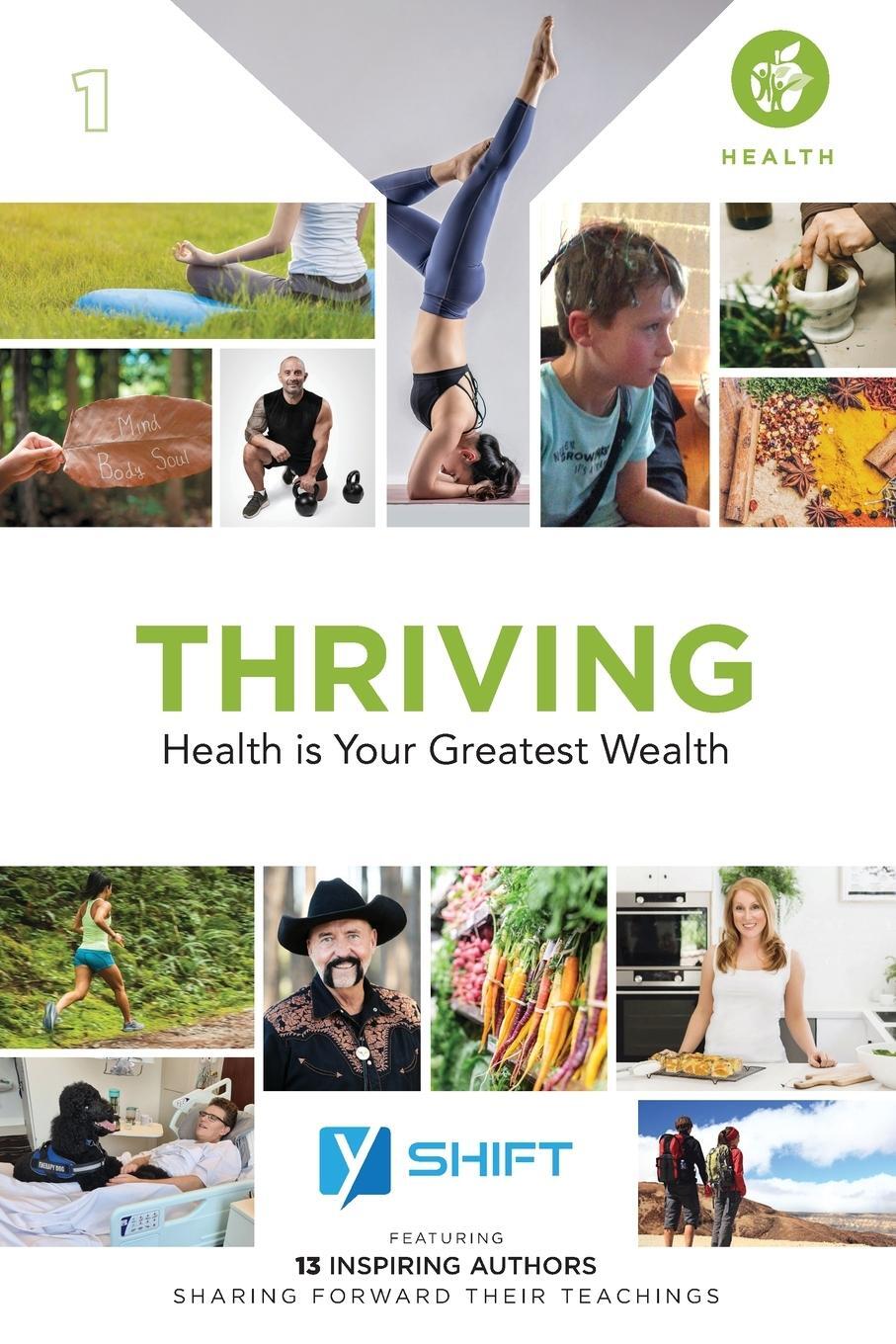 Cover: 9781925452518 | YSHIFT Thriving | Health Is Your Greatest Wealth | Don Tolman | Buch