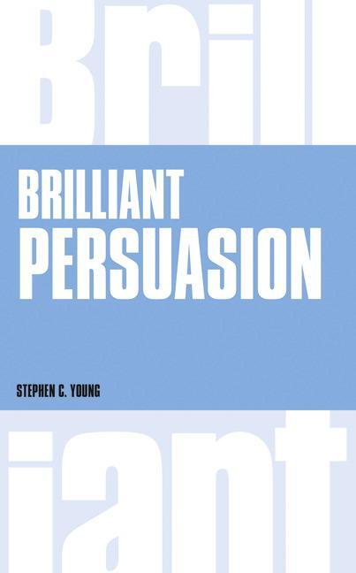 Cover: 9781292135731 | Brilliant Persuasion | Stephen Young | Taschenbuch | Englisch | 2017