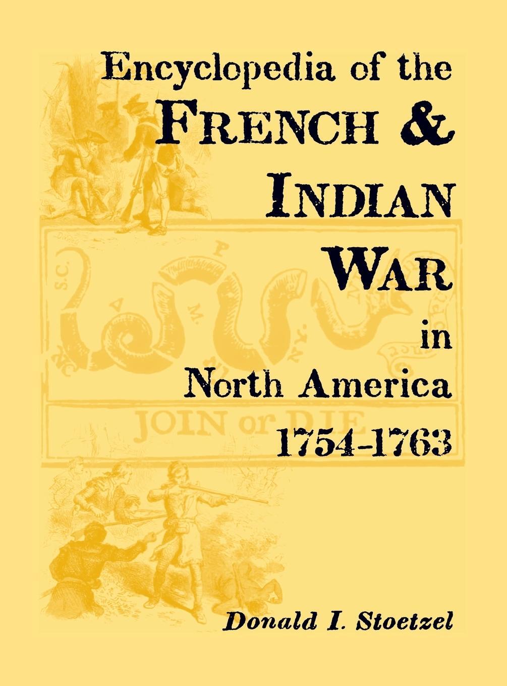 Cover: 9780788445170 | Encyclopedia of the French &amp; Indian War in North America, 1754-1763