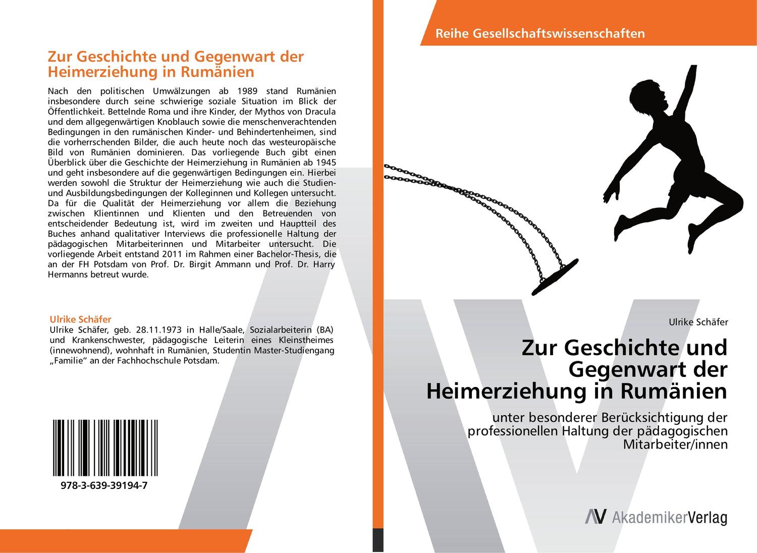 Cover: 9783639391947 | Zur Geschichte und Gegenwart der Heimerziehung in Rumänien | Schäfer