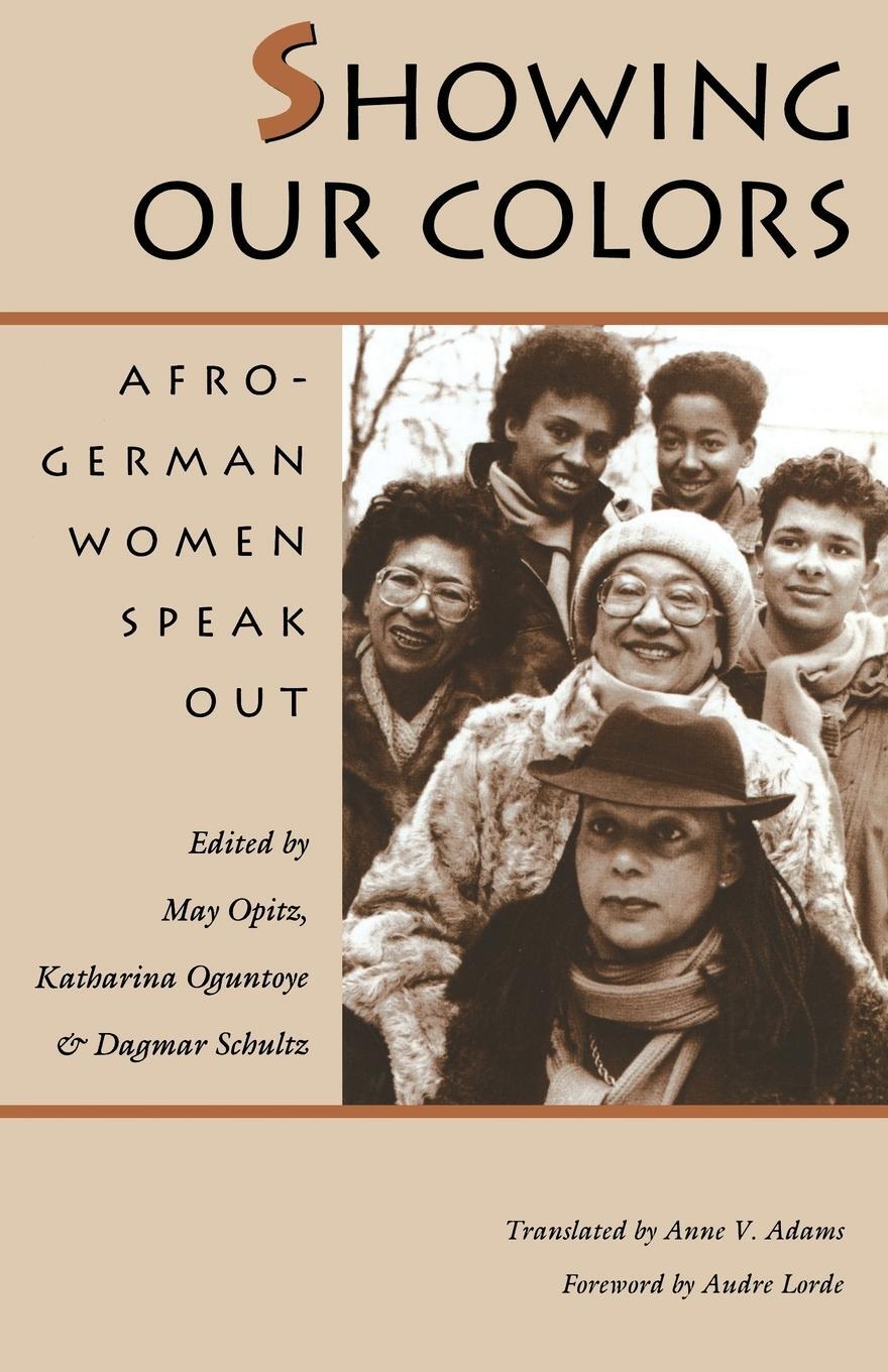 Cover: 9780870237607 | Showing Our Colors | Afro-German Women Speak Out | May Optiz | Buch