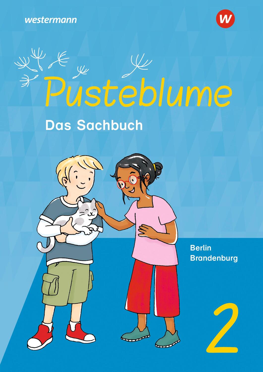 Cover: 9783141342215 | Pusteblume. Sachunterricht 2. Schülerband. Für Berlin und Brandenburg