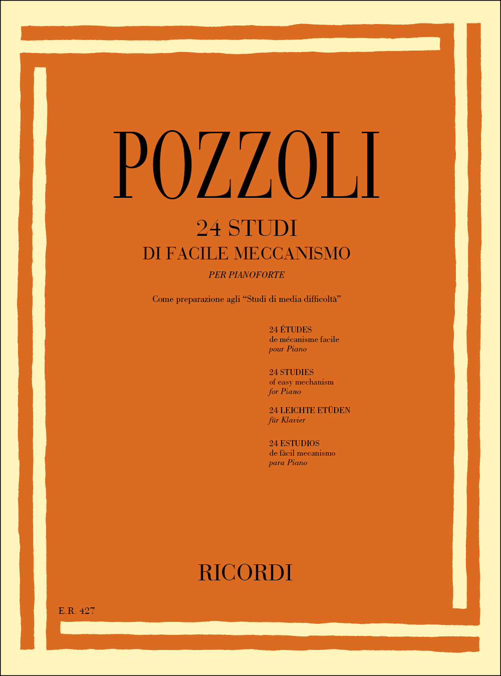 Cover: 9790041804279 | 24 Studi Di Facile Meccanismo | Per Pianoforte | Ettore Pozzoli