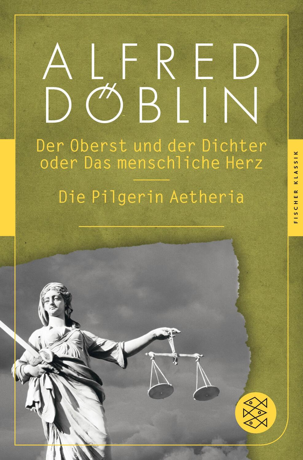 Cover: 9783596904730 | Der Oberst und der Dichter oder Das menschliche Herz/Die Pilgerin...