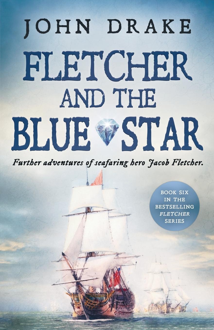 Cover: 9781839012693 | Fletcher and the Blue Star | John Drake | Taschenbuch | Paperback