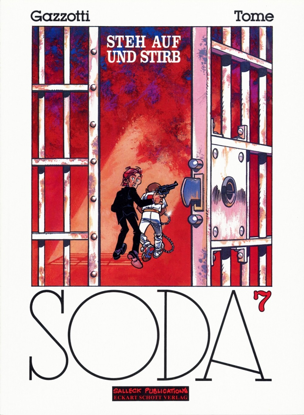 Cover: 9783899080681 | Soda | Band 7: Steh auf und stirb!, Soda 7 | Philippe Tome | Buch
