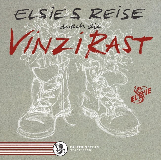 Cover: 9783854396093 | Elsies Reise durch die VinziRast | Elsie Herberstein | Buch | 112 S.