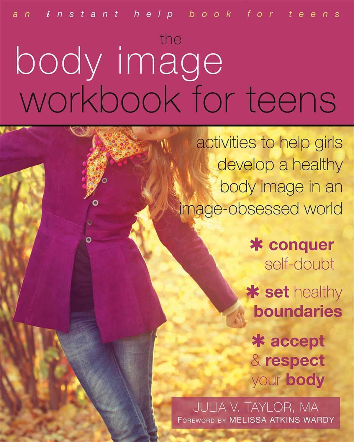 Cover: 9781626250185 | Body Image Workbook for Teens | Julia V. Taylor | Taschenbuch | 2015