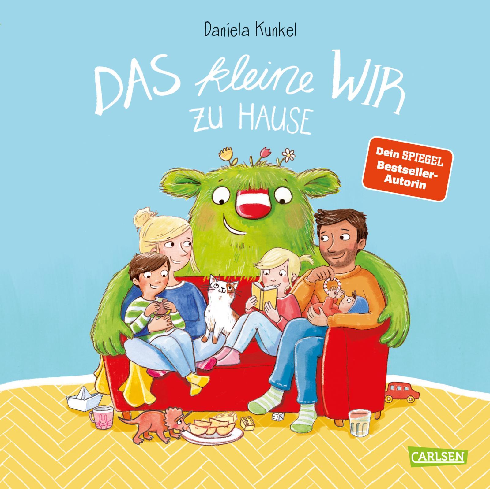 Cover: 9783551519207 | Das kleine WIR zu Hause | Daniela Kunkel | Buch | Das kleine WIR