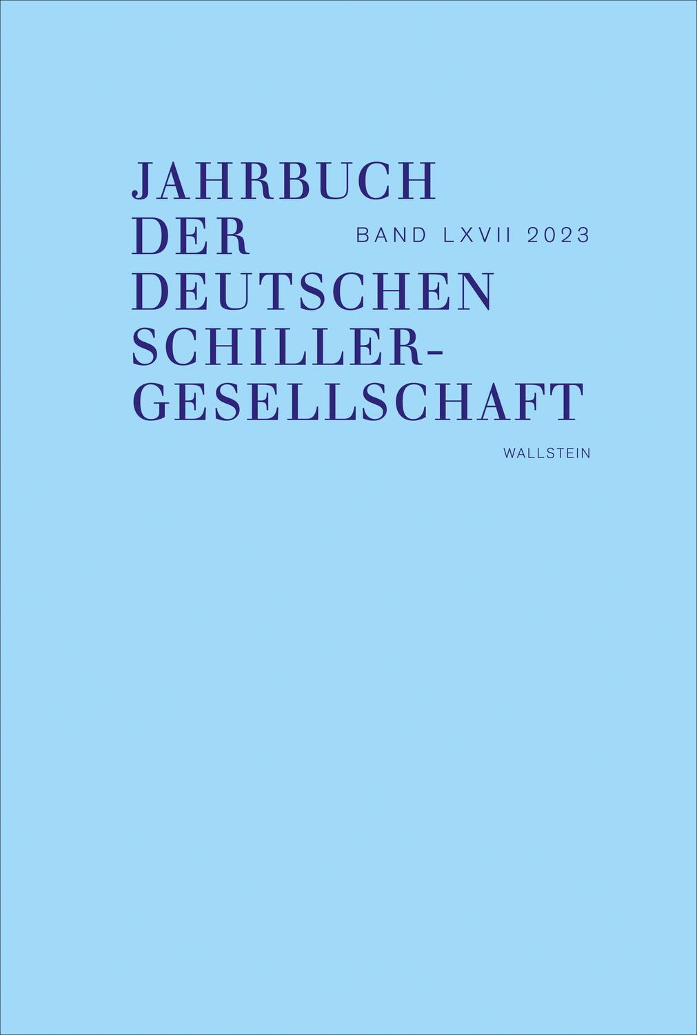 Cover: 9783835355125 | Jahrbuch der Deutschen Schillergesellschaft 67/2023 | Décultot (u. a.)