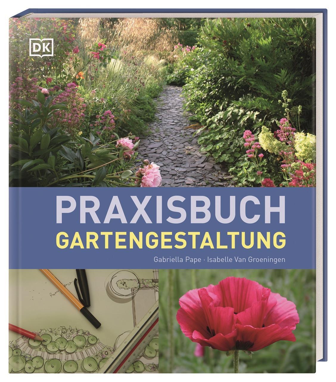 Cover: 9783831043873 | Praxisbuch Gartengestaltung | Gabriella Pape (u. a.) | Buch | 128 S.