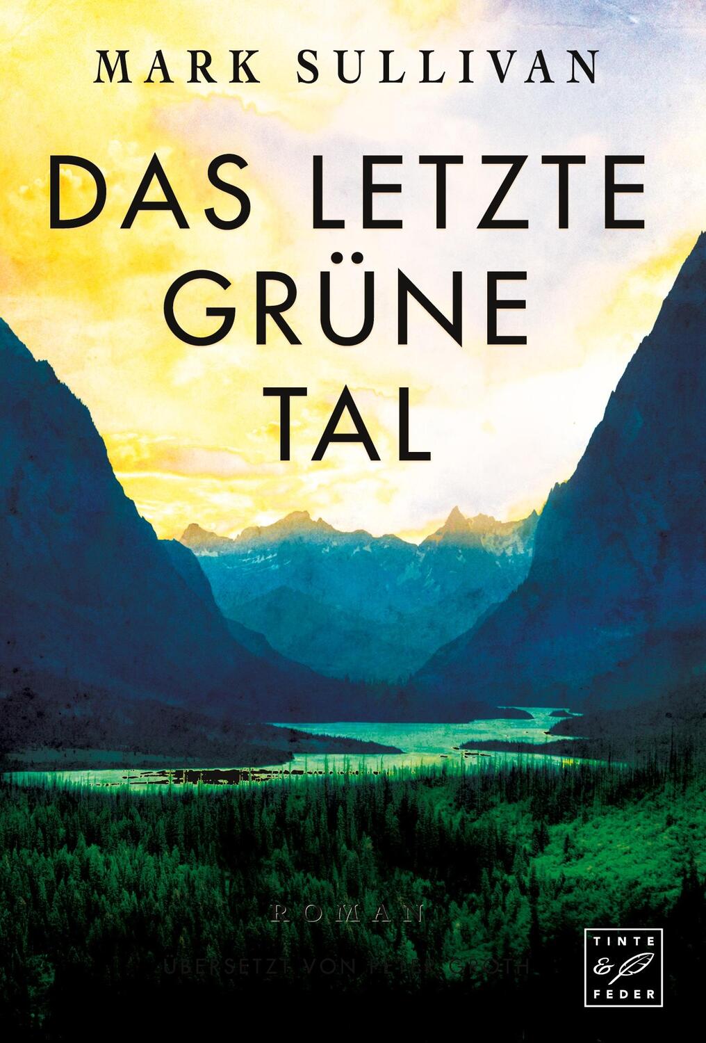 Cover: 9782496705638 | Das letzte grüne Tal | Mark Sullivan | Taschenbuch | Paperback | 2021