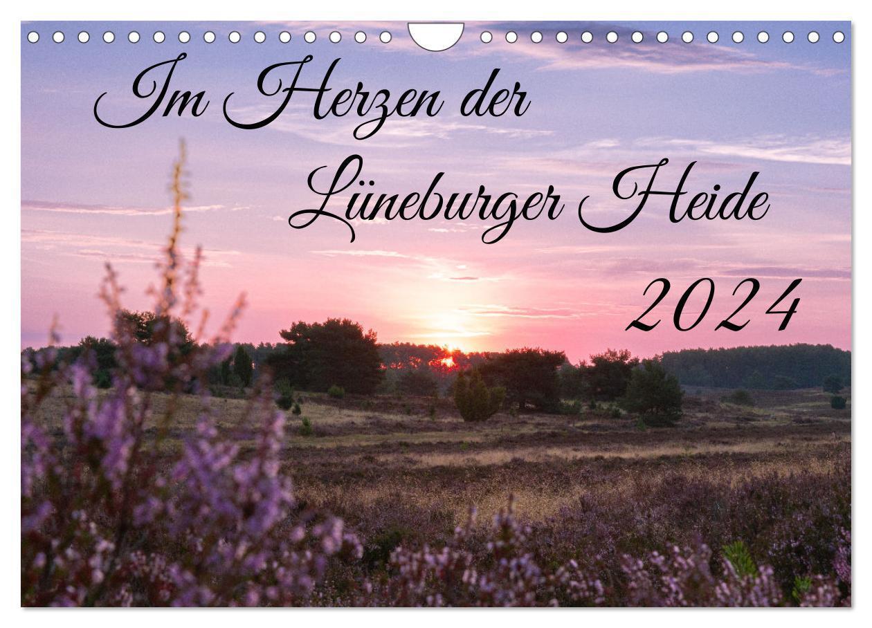 Cover: 9783675620339 | Im Herzen der Lüneburger Heide (Wandkalender 2024 DIN A4 quer),...