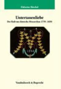 Cover: 9783525358757 | Untertanenliebe | Hubertus Büschel | Buch | 419 S. | Deutsch | 2006