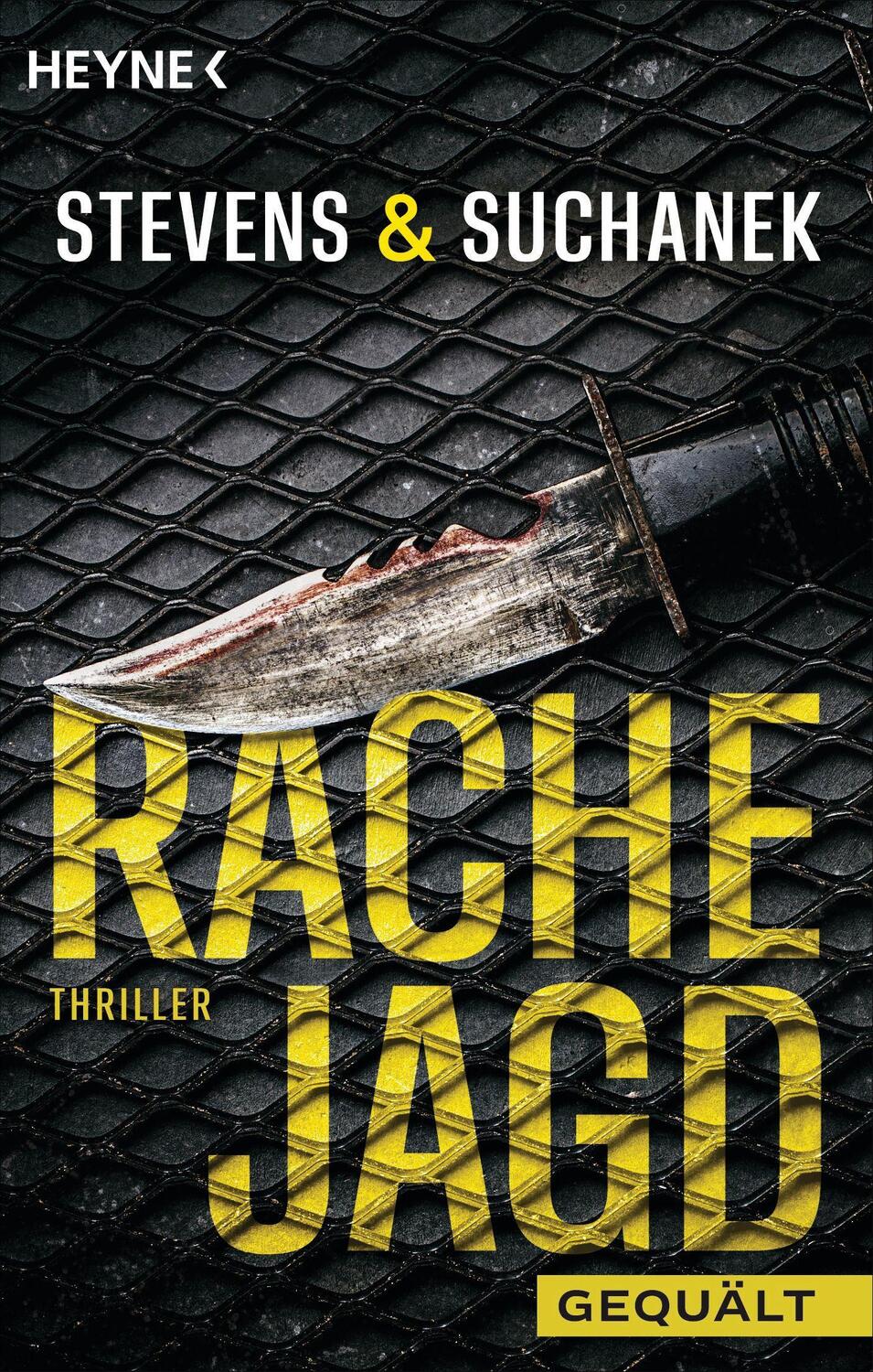 Cover: 9783453441286 | Rachejagd - Gequält | Thriller | Nica Stevens (u. a.) | Taschenbuch