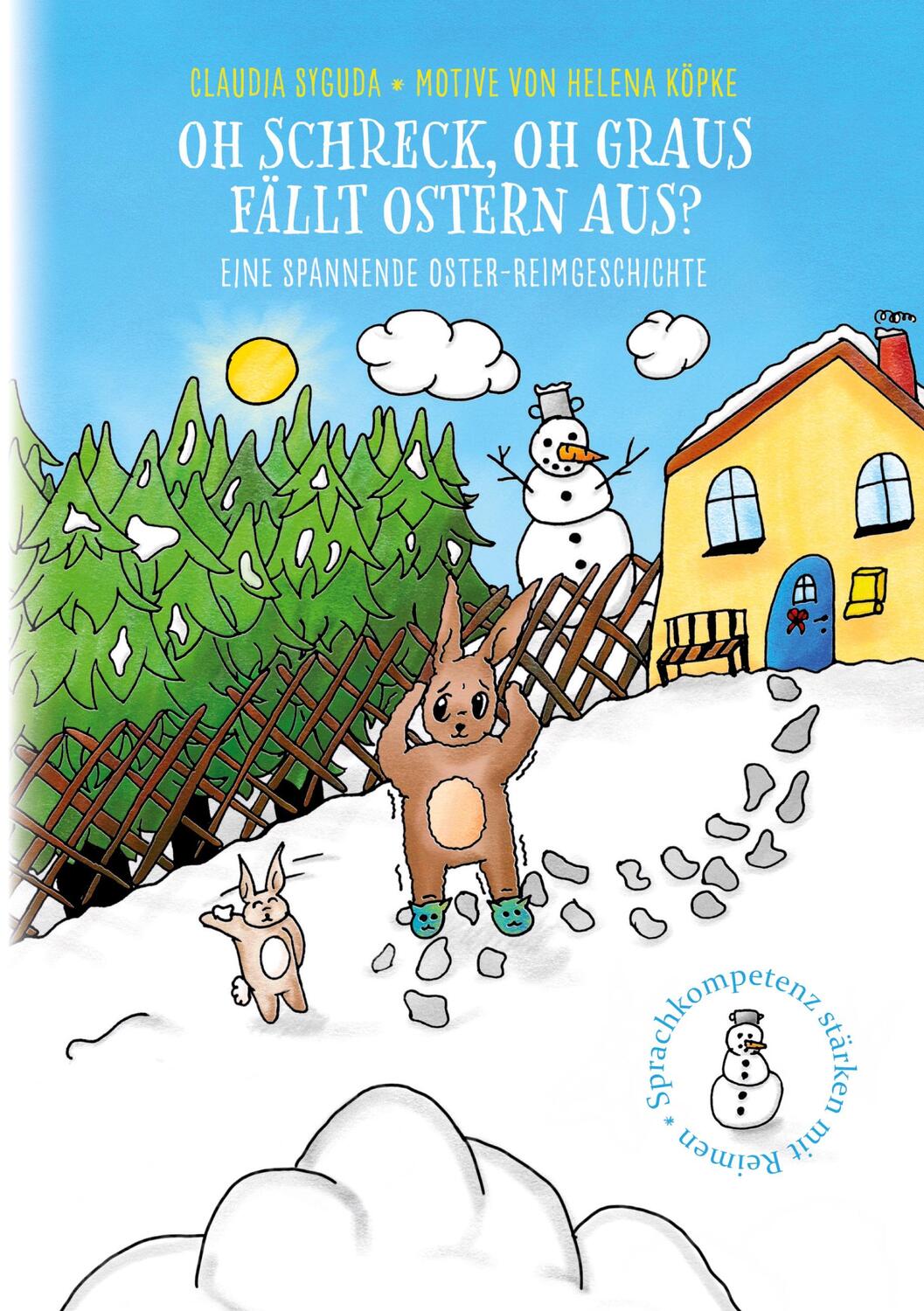 Cover: 9783753422480 | Oh Schreck, oh Graus, fällt Ostern aus? | Claudia Syguda | Taschenbuch