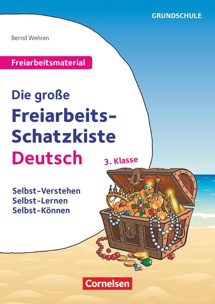 Cover: 9783589167234 | Freiarbeitsmaterial für die Grundschule - Deutsch - Klasse 3 | Wehren