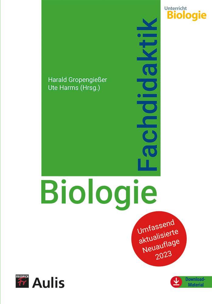 Cover: 9783761430170 | Fachdidaktik Biologie | Harald Gropengießer | Taschenbuch | 480 S.