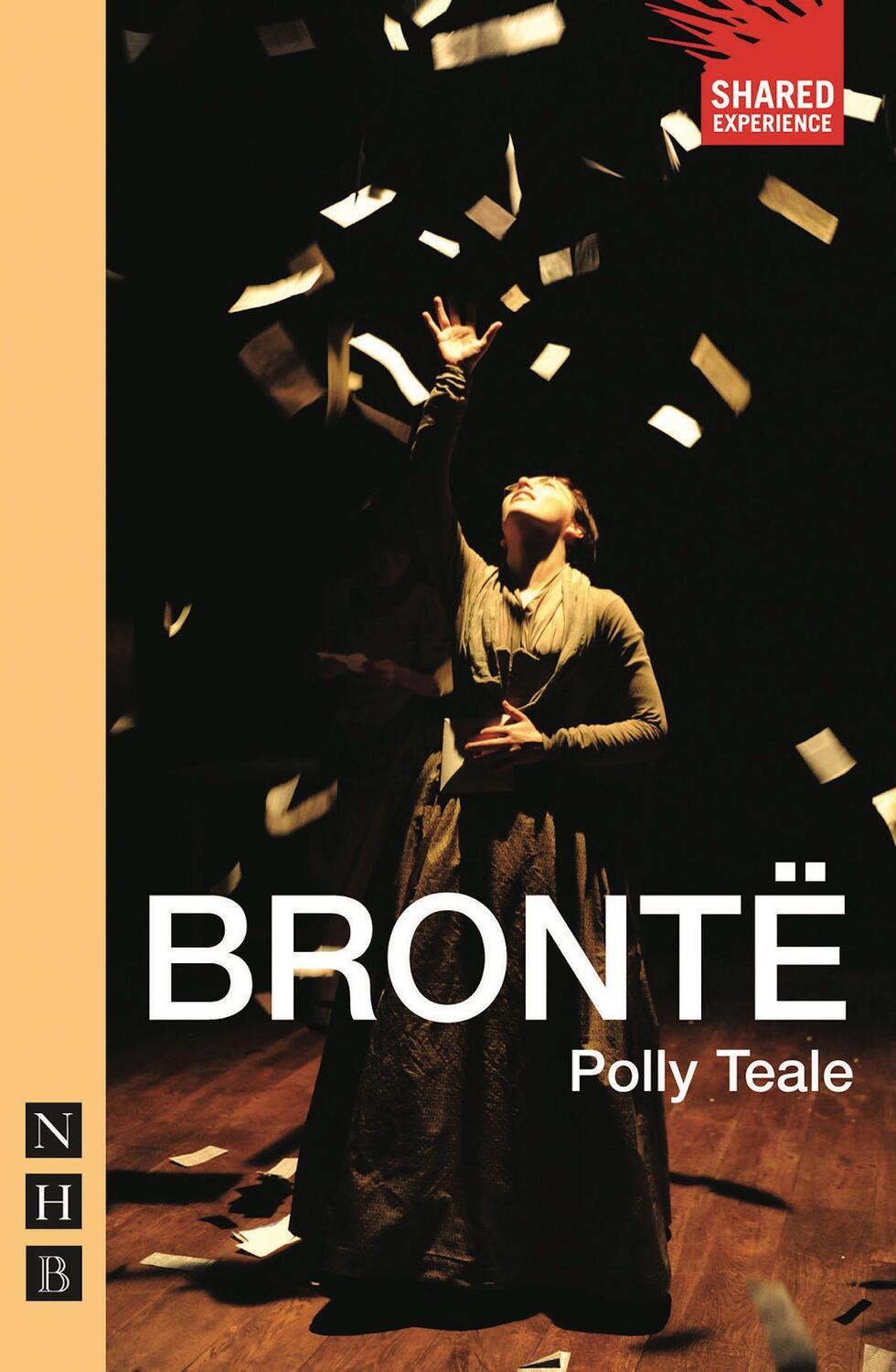 Cover: 9781848421707 | Bronte (NHB Modern Plays) | Polly Teale | Taschenbuch | Englisch