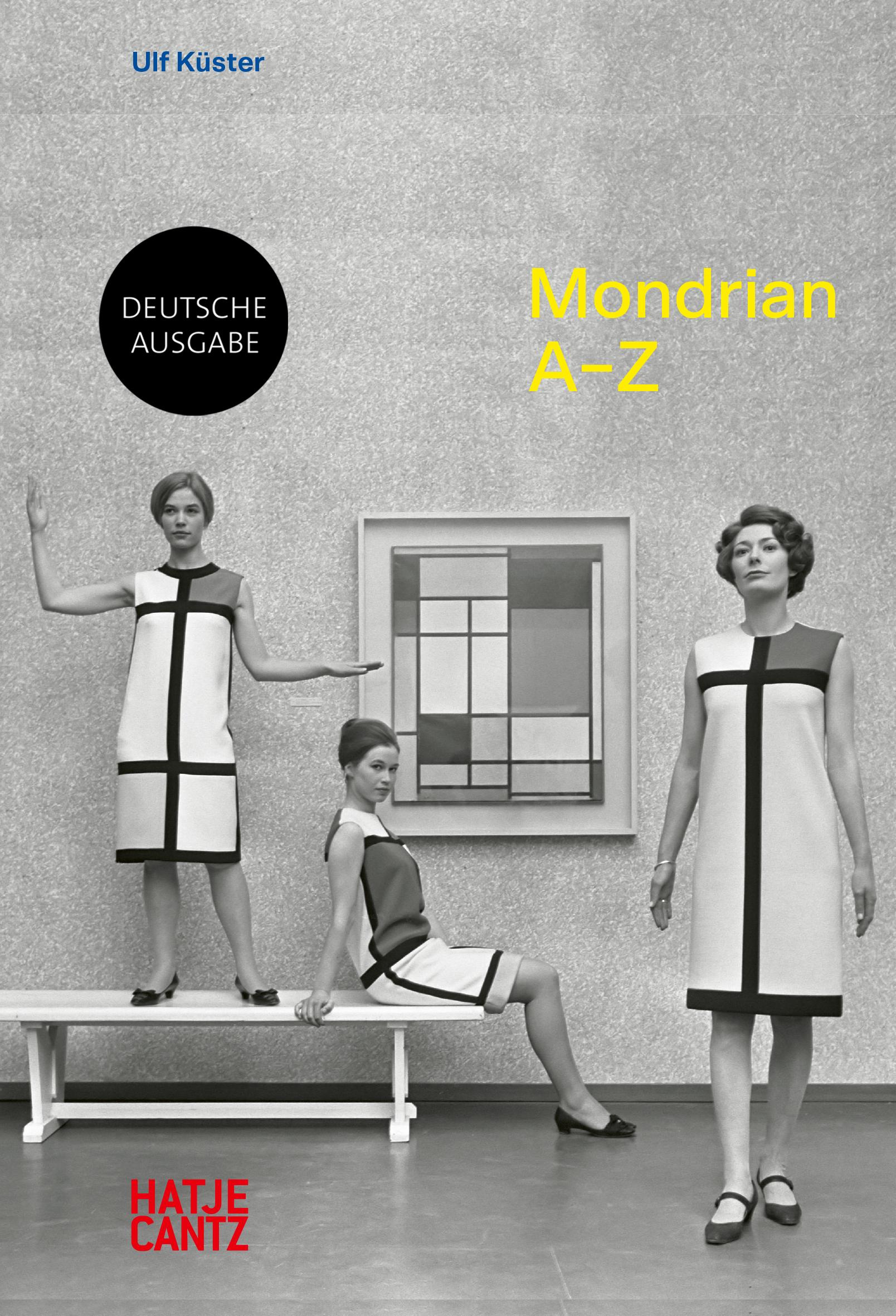 Cover: 9783775752473 | Piet Mondrian | A-Z | Ulf Küster | Buch | Zeitgenössische Kunst | 2022