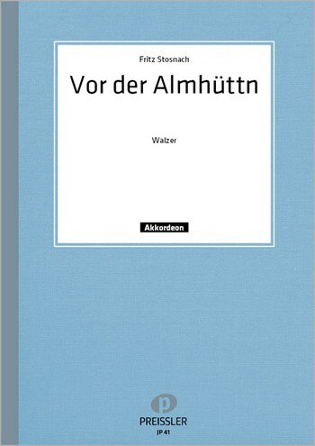 Cover: 9790201400419 | Vor der Almhütt'n Walzer für 2 Akkordeons Verlagskopie | Stosnach