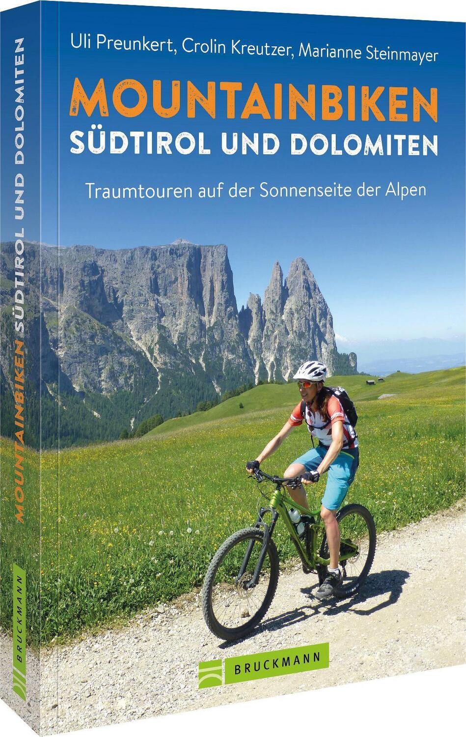 Cover: 9783734324512 | Mountainbiken Südtirol und Dolomiten | Uli Preunkert (u. a.) | Buch