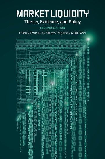 Cover: 9780197542064 | Market Liquidity | Theory, Evidence, and Policy | Foucault (u. a.)