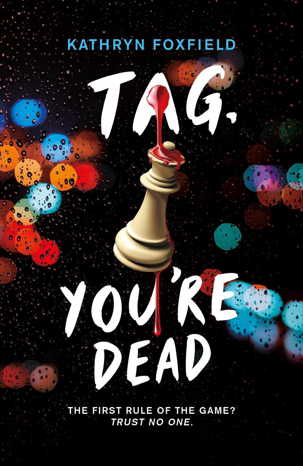 Cover: 9780702312830 | Tag, You're Dead | Katherine Foxfield | Taschenbuch | Englisch | 2022
