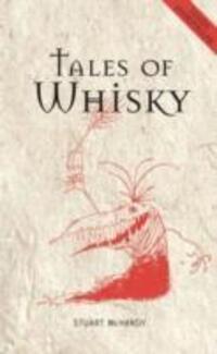 Cover: 9781906817411 | Tales of Whisky | Stuart McHardy | Taschenbuch | Luath Storyteller