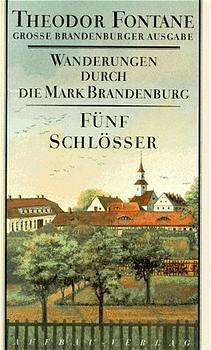 Cover: 9783351031091 | Wanderungen durch die Mark Brandenburg 5 | Theodor Fontane | Buch