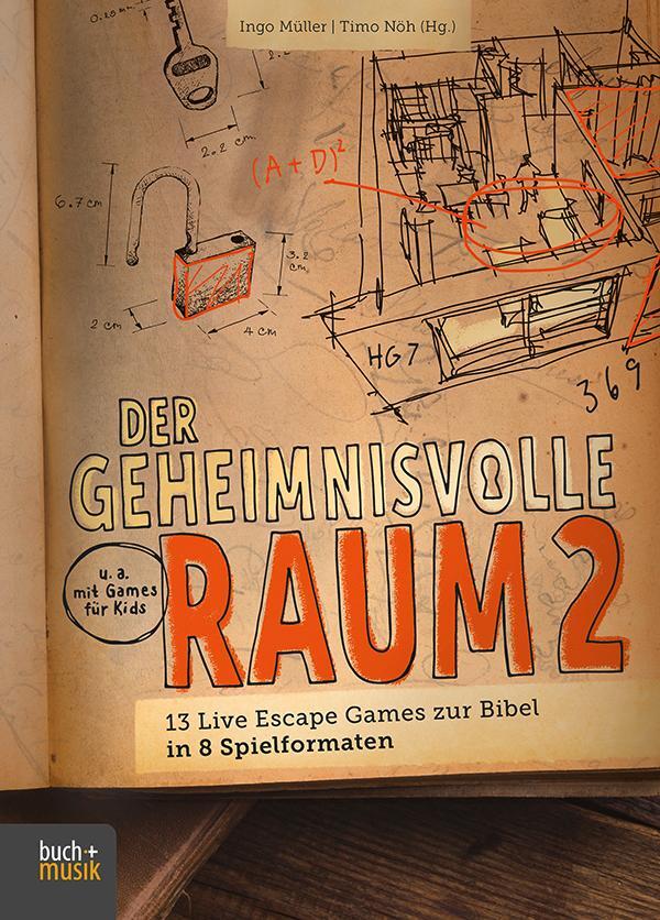 Cover: 9783866872745 | Der geheimnisvolle Raum 2 | Ingo Müller (u. a.) | Taschenbuch | 272 S.