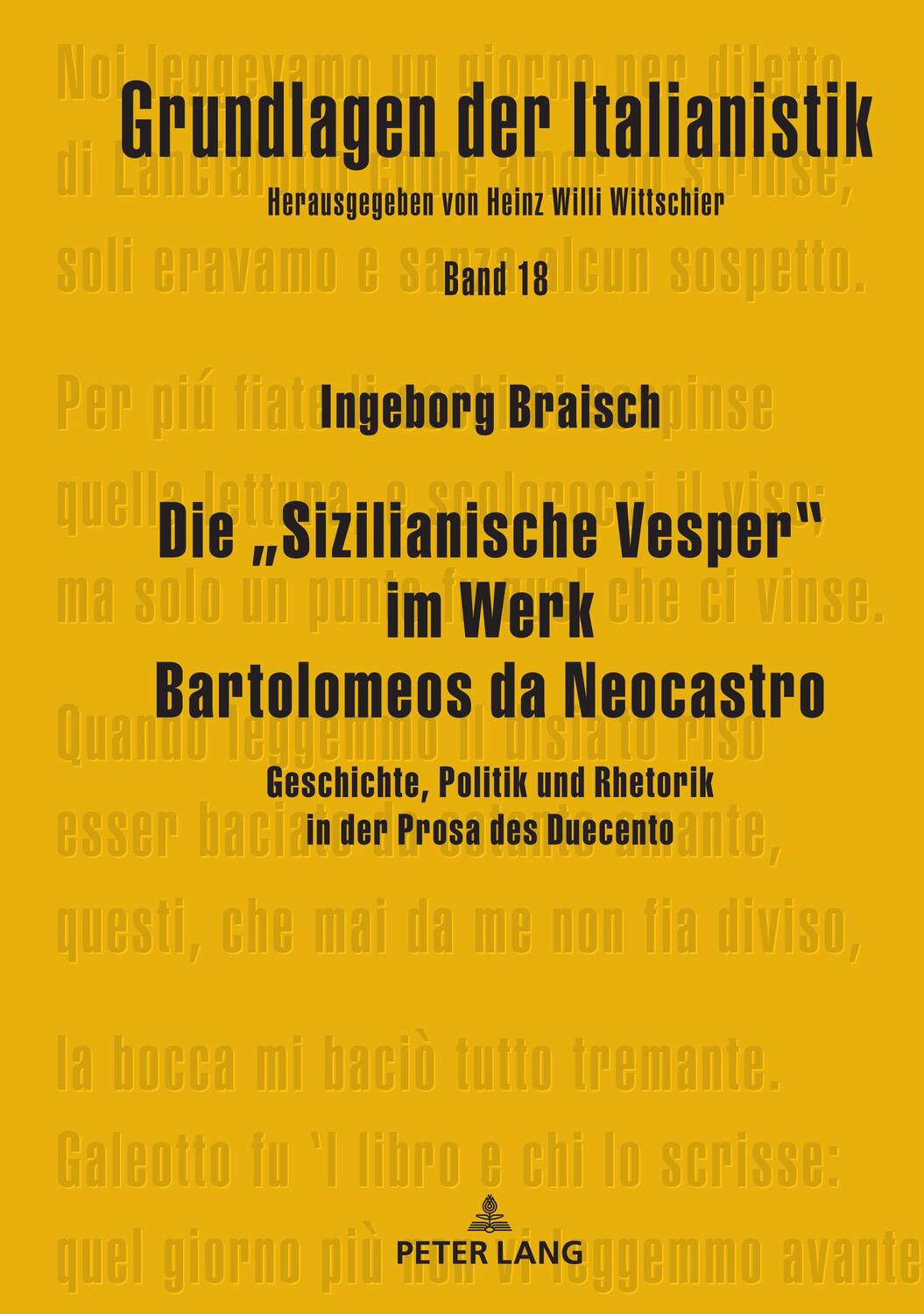 Cover: 9783631844960 | Die ¿Sizilianische Vesper¿ im Werk Bartolomeos da Neocastro | Braisch