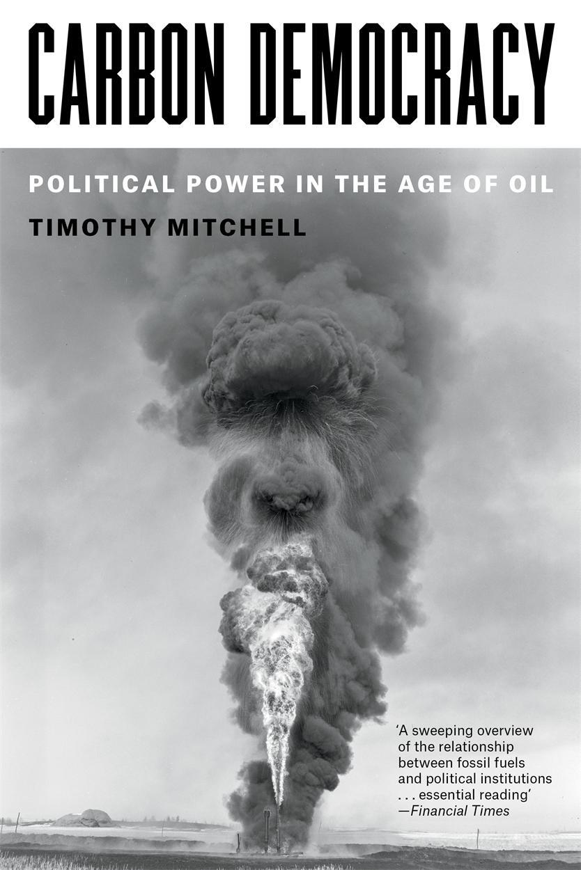 Cover: 9781804292495 | Carbon Democracy | Political Power in the Age of Oil | Mitchell | Buch