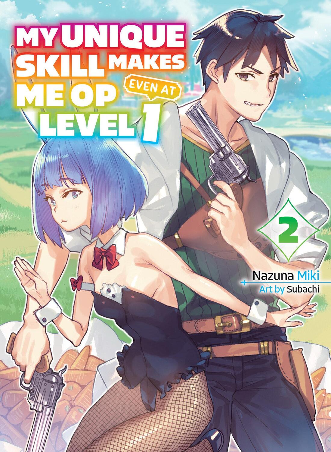 Cover: 9781647292072 | My Unique Skill Makes Me Op Even at Level 1 Vol 2 (Light Novel) | Miki