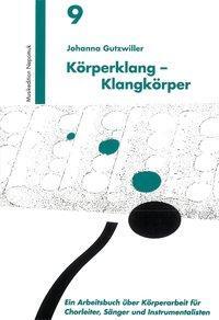 Cover: 9783765199073 | Körperklang - Klangkörper | Johanna Gutzwiller | Taschenbuch | 123 S.