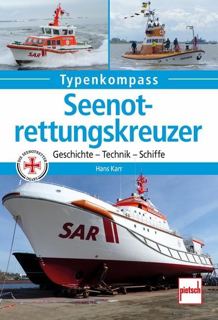 Cover: 9783613508729 | Seenotrettungskreuzer | Hans Karr | Taschenbuch | Typenkompass | 2018