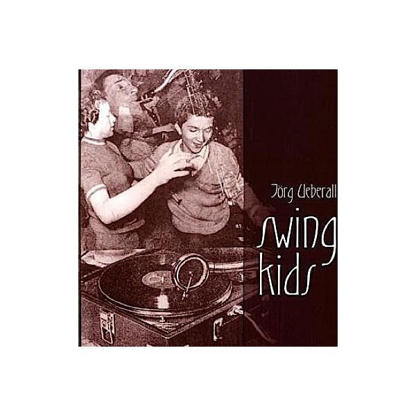 Cover: 9783943774214 | Swing Kids | Jörg Ueberall | Buch | Deutsch | 2015 | Hirnkost KG