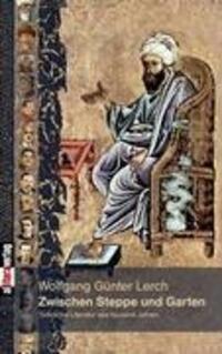 Cover: 9783865203243 | Zwischen Steppe und Garten | Türkische Literatur aus tausend Jahren
