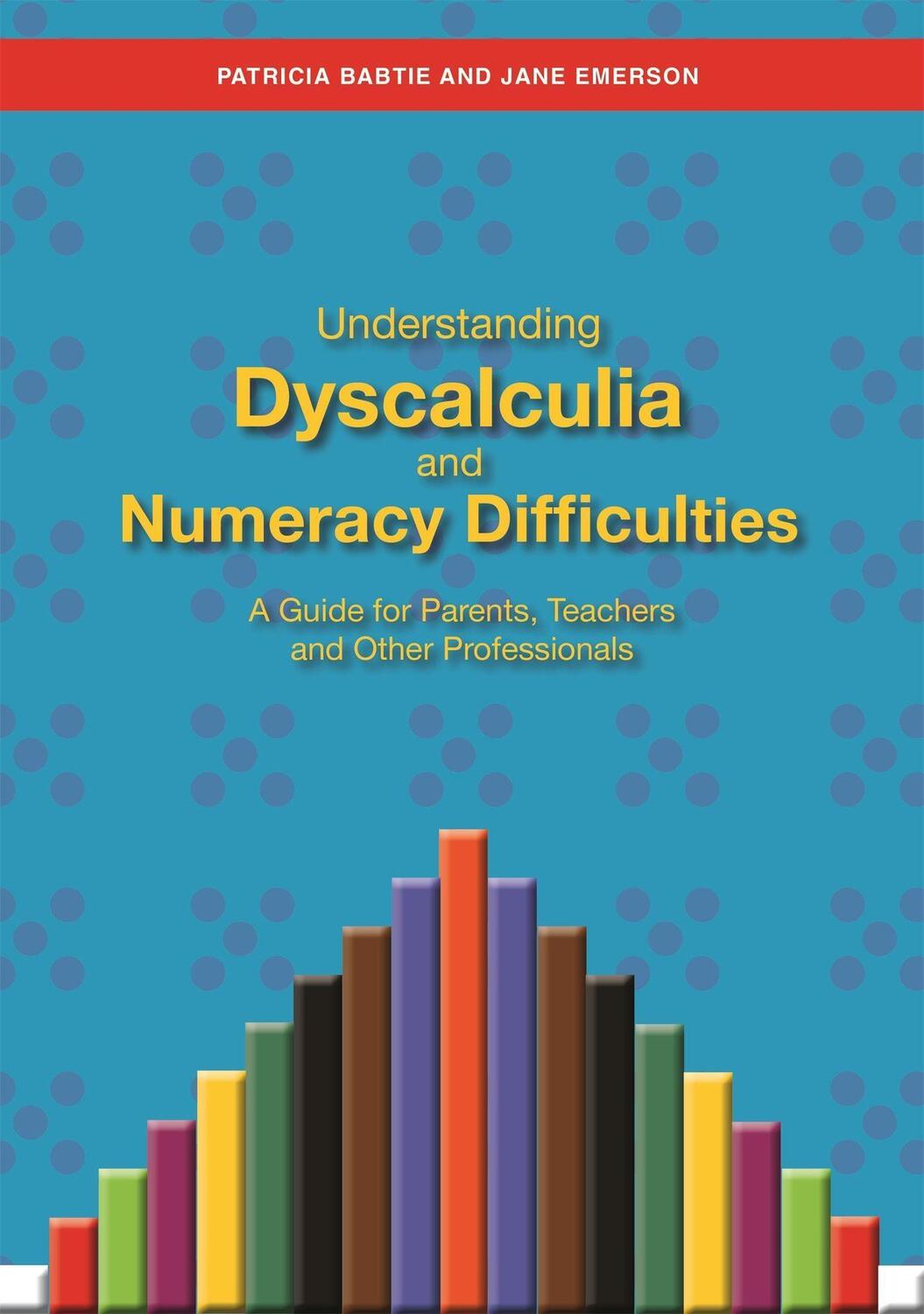 Cover: 9781849053907 | Understanding Dyscalculia and Numeracy Difficulties | Emerson (u. a.)