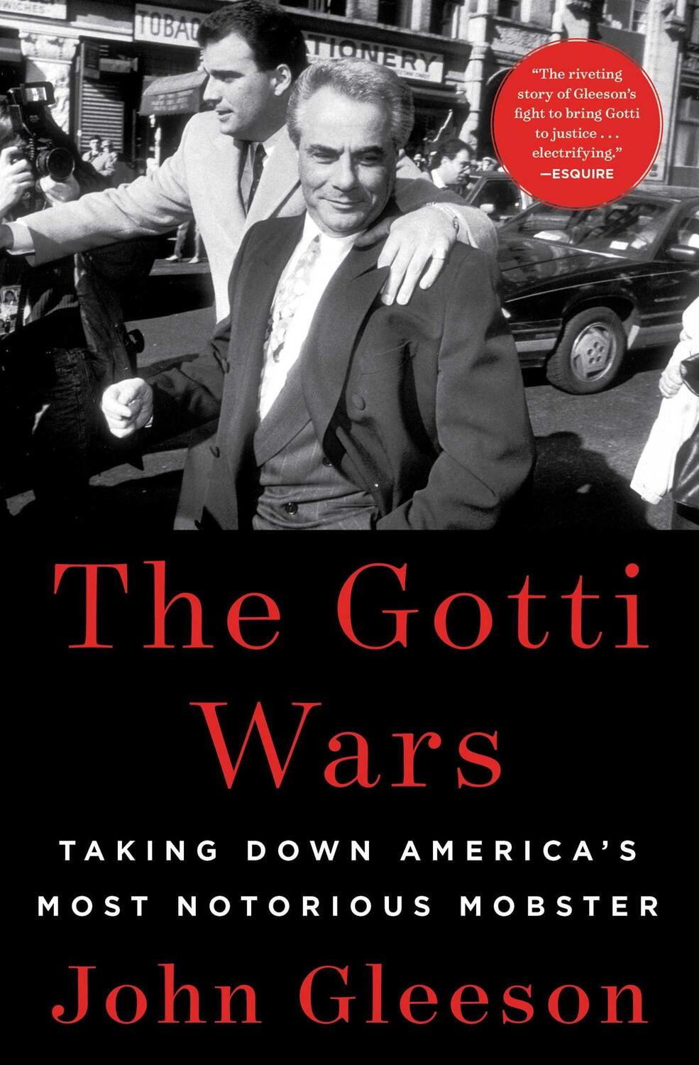 Bild: 9781982186937 | The Gotti Wars | Taking Down America's Most Notorious Mobster | Buch