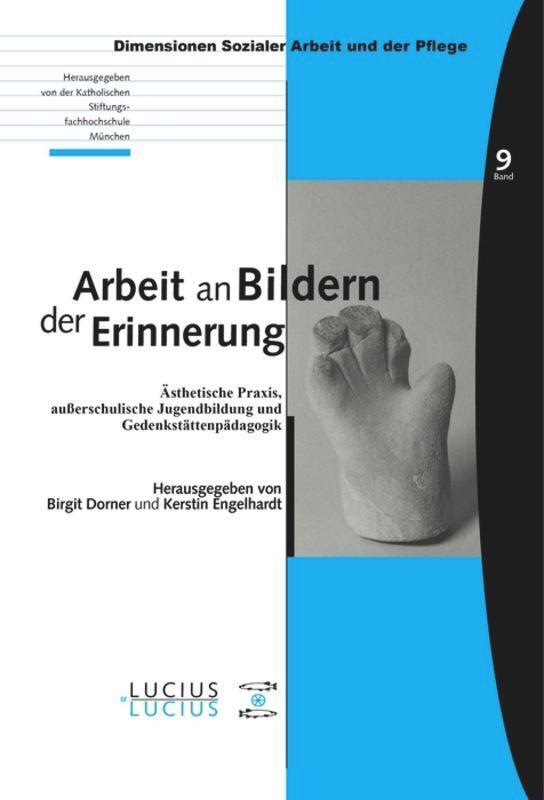 Cover: 9783828203501 | Arbeit an Bildern der Erinnerung | Kerstin Engelhardt (u. a.) | Buch