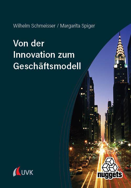 Cover: 9783381113613 | Von der Innovation zum Geschäftsmodell | Wilhelm Schmeisser (u. a.)