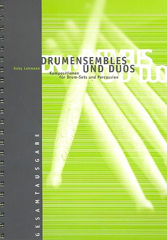 Cover: 9990051465341 | Drumensembles and Duos Kompositionen für Drum-Sets und Percussion