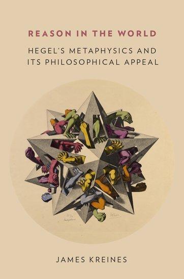 Cover: 9780190204303 | Reason in the World | Hegel's Metaphysics and Its Philosophical Appeal